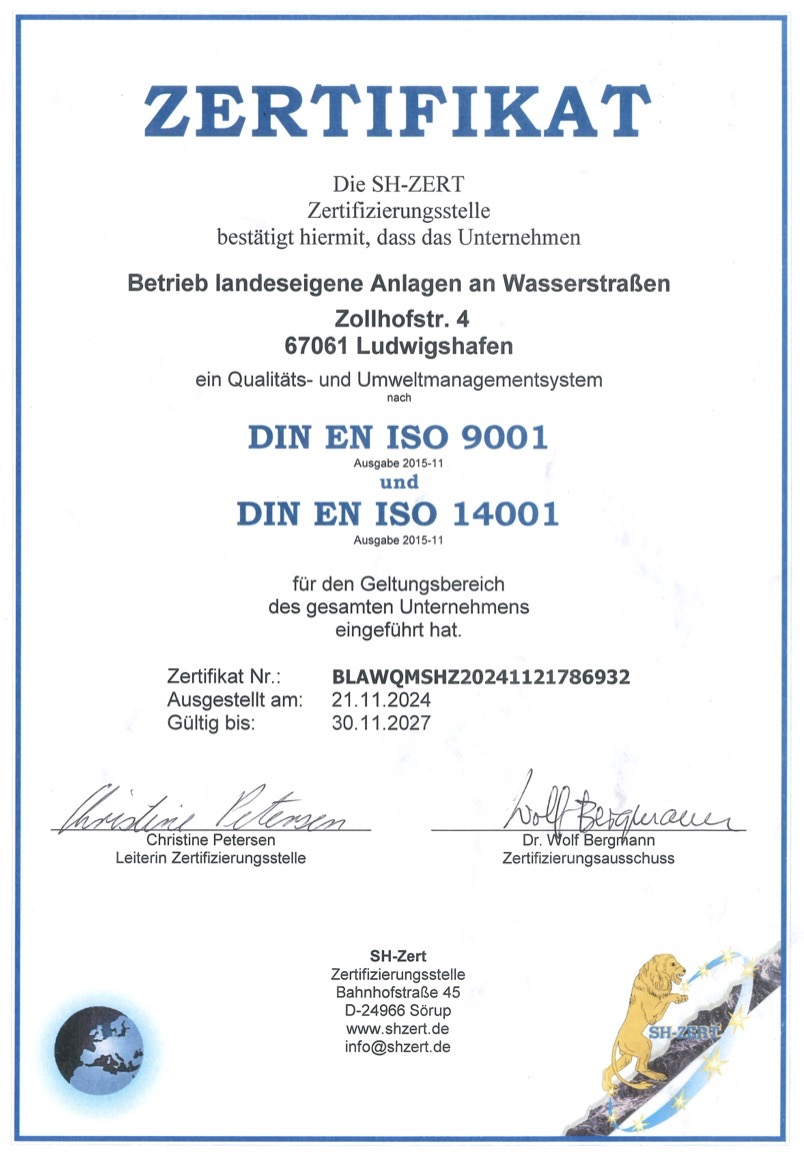 Hier sehen Sie das Zertifikat für die betriebslandeseigenen Anlagen an Wasserstraßen für Ludwigshafen nach Die E. N. ISO 9001 und DIN E. N. ISO 14.001